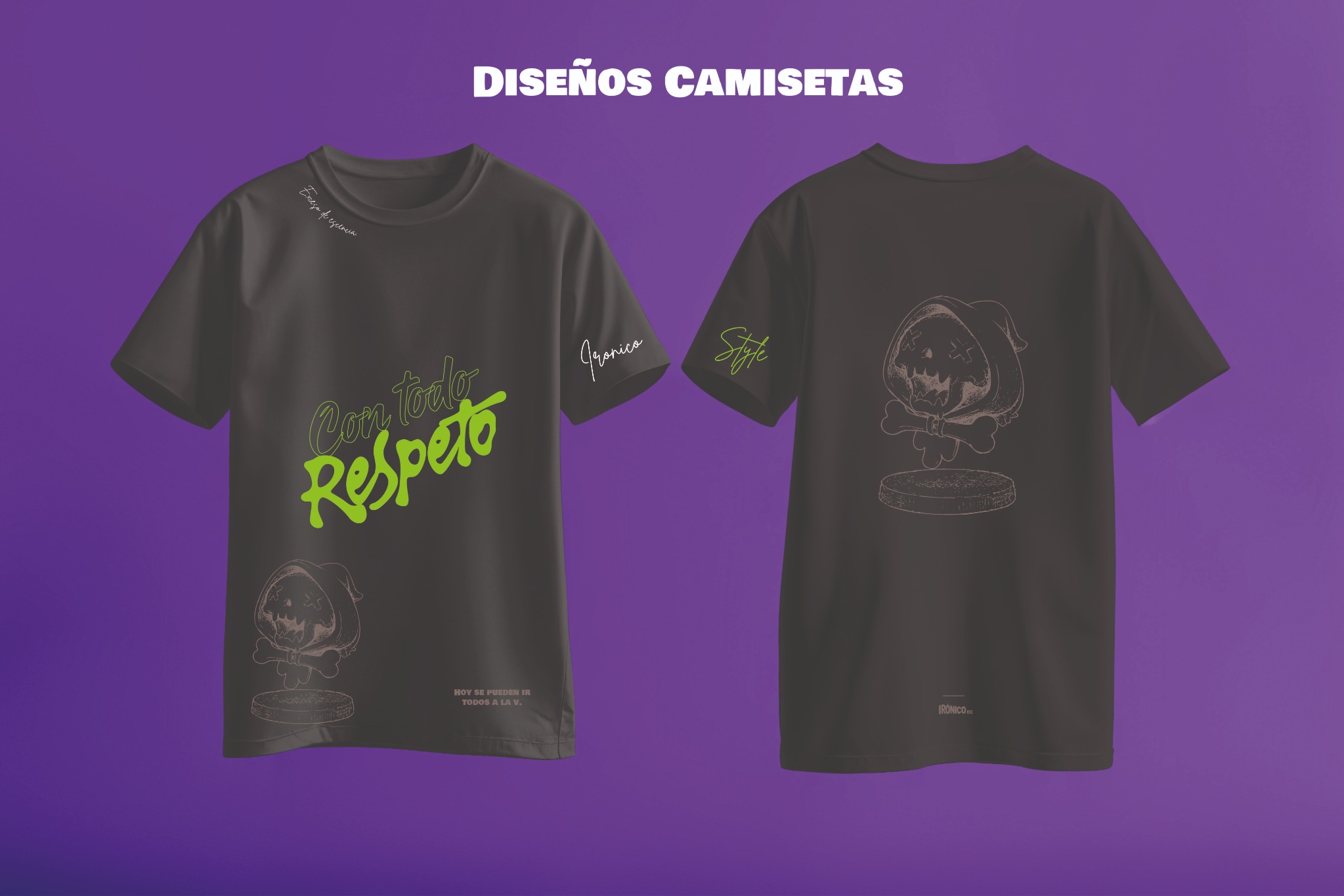 Camiseta Con Todo Respeto